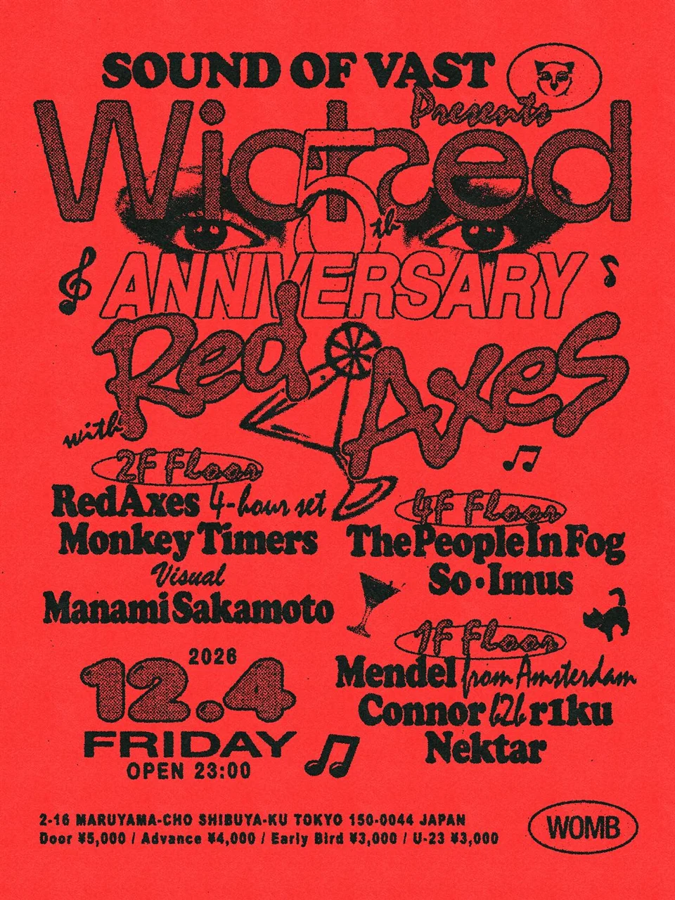 WICKED 5TH ANNIVERSARY WITH RED AXES (4-HOUR SET)