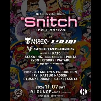 “Snitch” The Festival のフライヤー