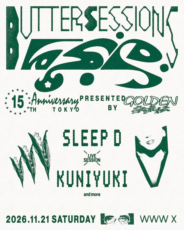 BUTTER SESSIONS 15TH ANNIVERSARY TOKYO Presented by GOLDEN 豪流伝 のフライヤー