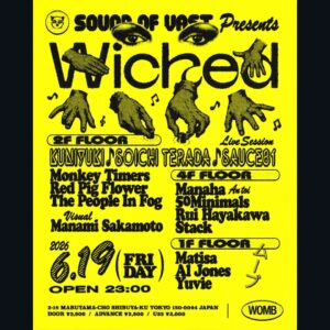 WICKED WITH KUNIYUKI × SOICHI TERADA × SAUC…