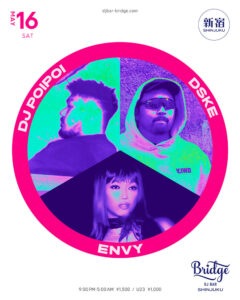 DJ POIPOI / DSKE / ENVY