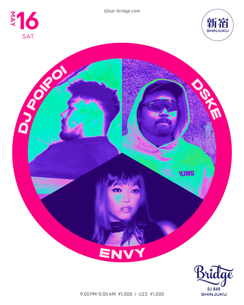 DJ POIPOI / DSKE / ENVY