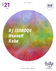 DJ ISOROQU / HannaH / Kabe