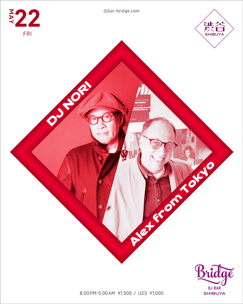 DJ NORI / Alex from Tokyo