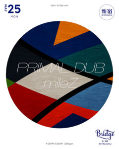 PRIMAL DUB / mileZ