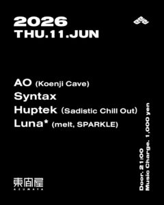 AO (Koenji Cave) / Syntax / Huptek (Sadistic Chill Out)