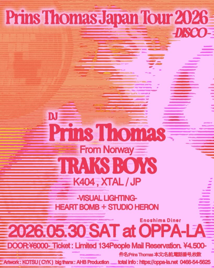 thanx SOLD OUT!! 2026.05.30.SATPrins ThomasJapan Tour 2026– DISCO