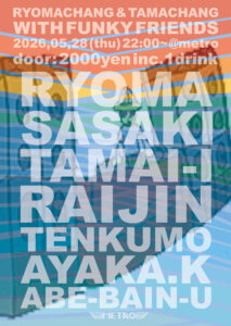 RYOMACHANG & TAMACHANG WITH FUNKY FRIENDS