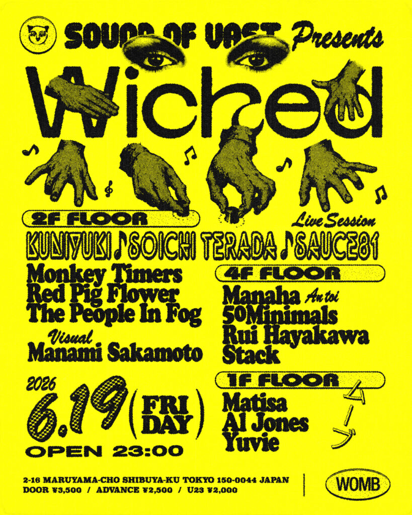 Wicked with Kuniyuki × Soichi Terada × Sauce81