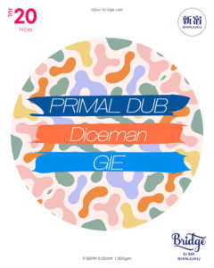 PRIMAL DUB / Diceman / GIE