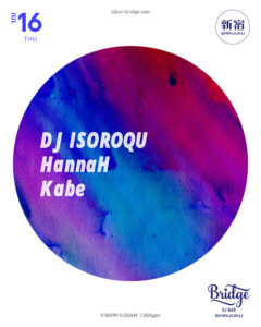 DJ ISOROQU / HannaH / Kabe