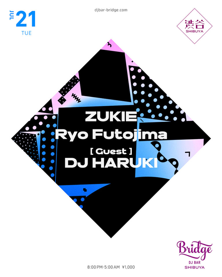 ZUKIE / Ryo Futojima / DJ HARUKI
