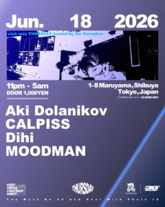 club asia THURSDAT hosted by Aki Dolanikov