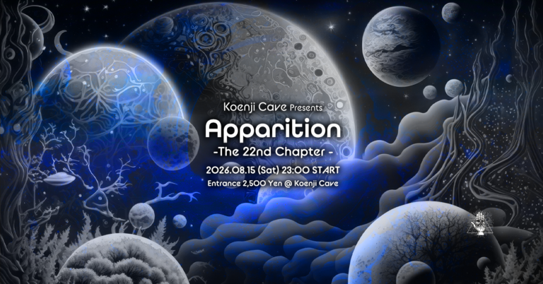 ​Koenji Cave presents – Apparition – The 22nd Chapter