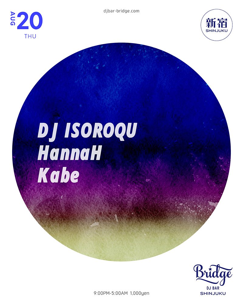 DJ ISOROQU / HannaH / Kabe