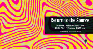 Return to the Source Organized by BERLINER KINDL