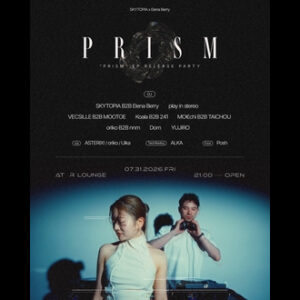 EP “PRISM” Elena Berry × SKYTOPIA Release Party