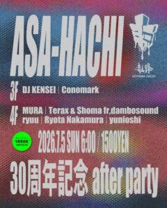 Asa-Hachi 30周年記念after party