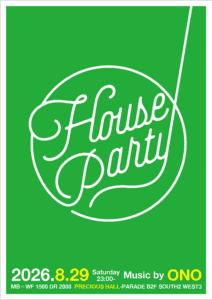 HOUSE PARTY