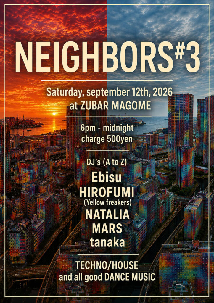 NEIGHBORS#3