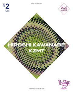 HIROSHI KAWANABE / KZMT