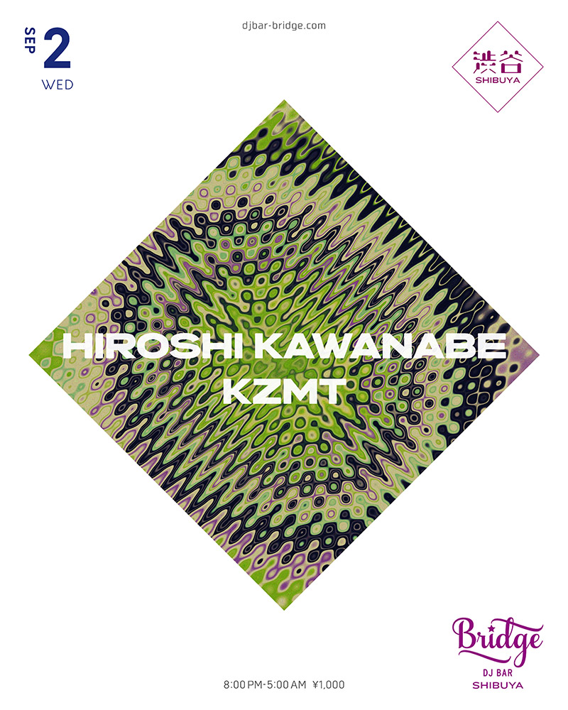 HIROSHI KAWANABE / KZMT