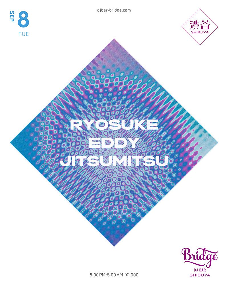 RYOSUKE / EDDY / JITSUMITSU