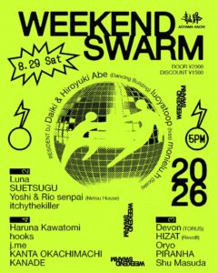 WEEKEND SWARM