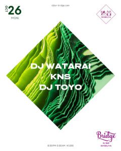 DJ WATARAI / KNS / DJ TOYO