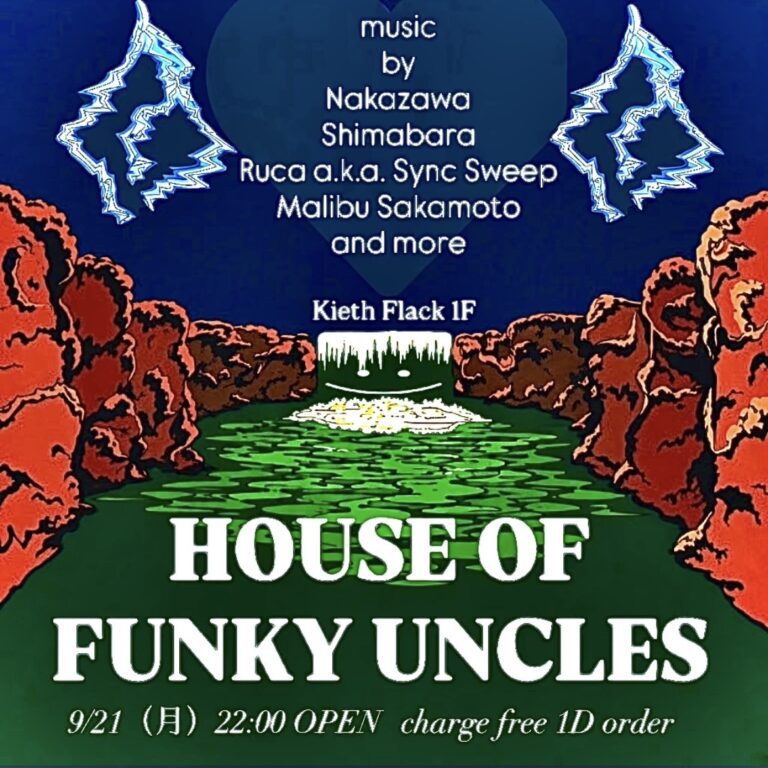 22:00- HOUSE OF FUNKY UNCLES