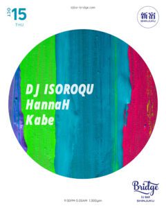 DJ ISOROQU / HannaH / Kabe