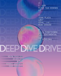 DEEP DIVE DRIVE