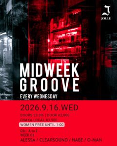 MIDWEEK GROOVE -TECHNO NIGHT EVERY WEDNESDAY-