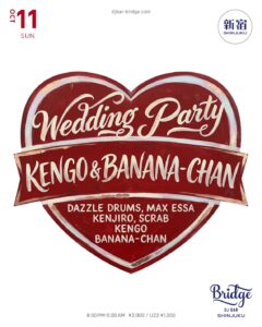 Dazzle Drums / Max Essa / Kenjiro / scrab / Kengo / BANANA-CHAN