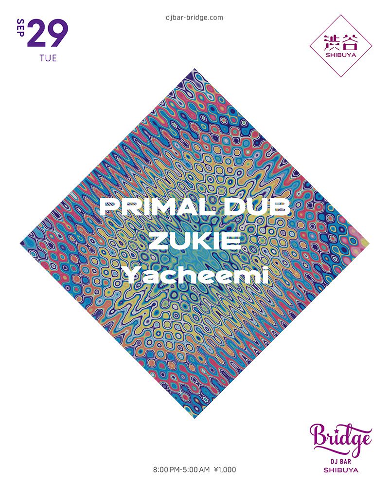 PRIMAL DUB / ZUKIE / Yacheemi