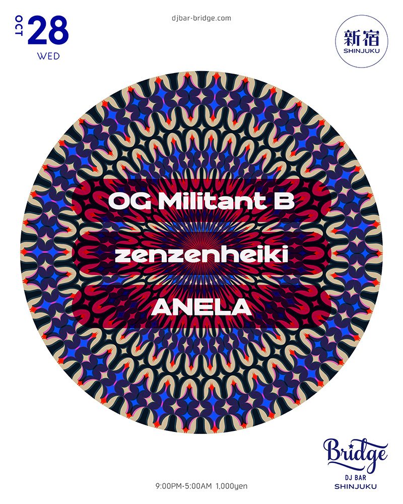 OG Militant B / zenzenheiki / ANELA