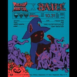 NEKO MAFIA × /baile with gouzou & mezzer