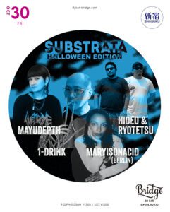 SUBSTRATA – HALLOWEEN EDITION –