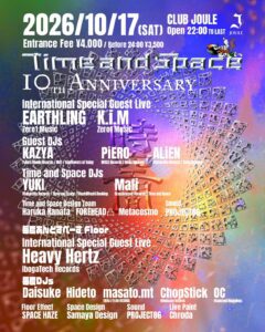 Time and Space 10周年Party