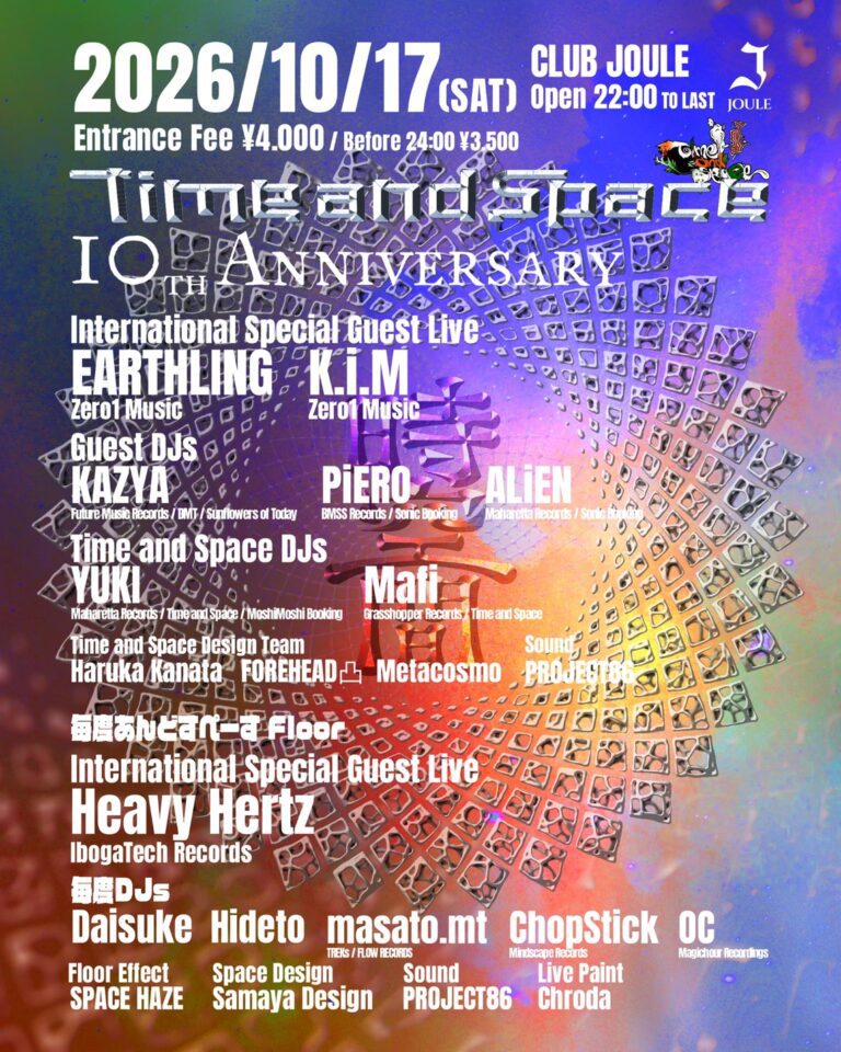 Time and Space 10周年Party