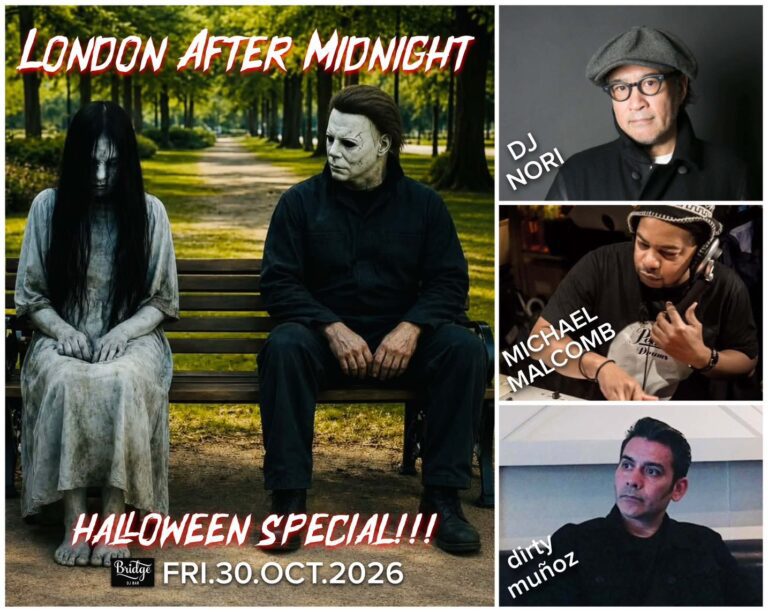 LONDON AFTER MIDNIGHT feat. DJ NORI