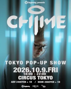 Beginning presents Chime Tokyo Pop-up Show